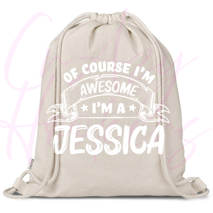 Personalized Drawstring Bag - Of Course I'm Awesome